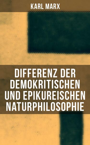 Produktbild: Differenz der demokritischen und epikureischen Naturphilosophie