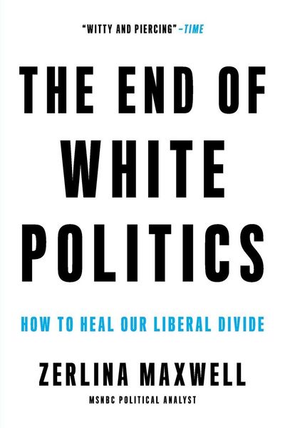 Produktbild: The End of White Politics