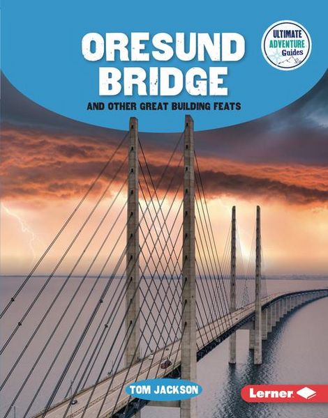 Produktbild: Oresund Bridge and Other Great Building Feats