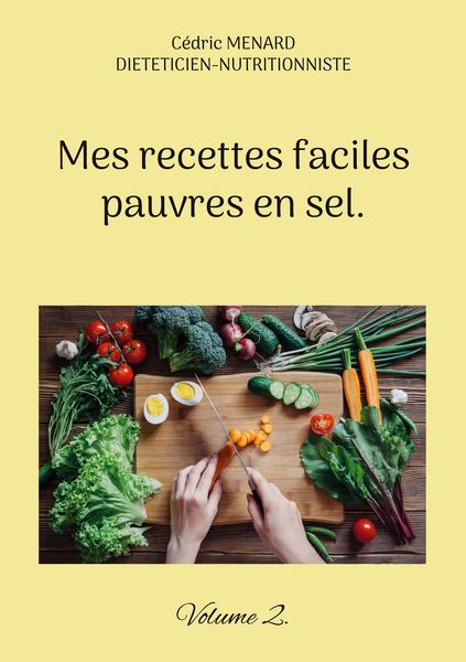 Produktbild: Mes recettes faciles pauvres en sel.