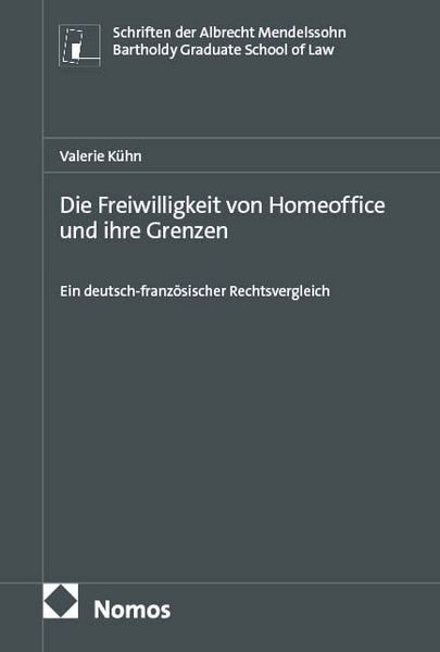 Produktbild: Die Freiwilligkeit von Homeoffice und ihre Grenzen