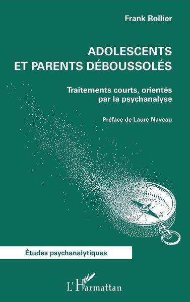 Produktbild: Adolescents et parents d&eacute;boussol&eacute;s