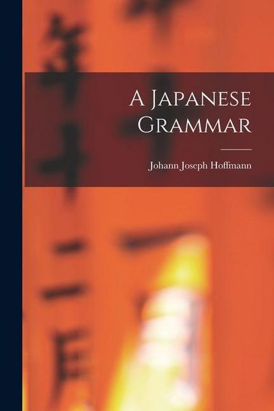 Produktbild: A Japanese Grammar