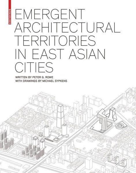 Produktbild: Emergent Architectural Territories in East Asian Cities