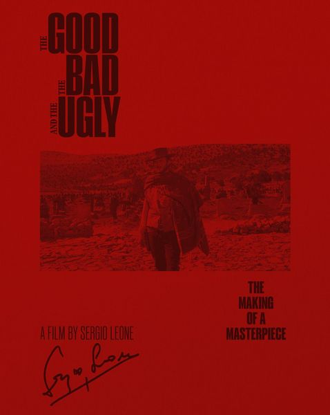 Produktbild: The Good, the Bad and the Ugly: The Making of a Masterpiece Special Edition