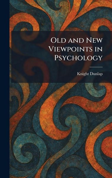 Produktbild: Old and New Viewpoints in Psychology