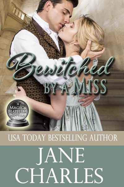 Produktbild: Bewitched by a Miss (Magic and Mayhem, #5)