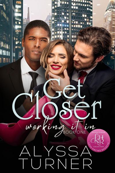 Produktbild: Get Closer (Working It In, #1)