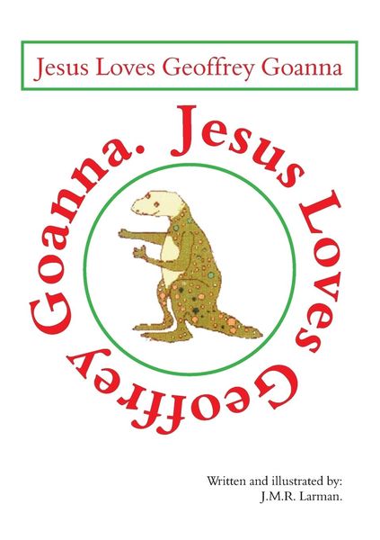 Produktbild: Jesus loves Geoffrey Goanna