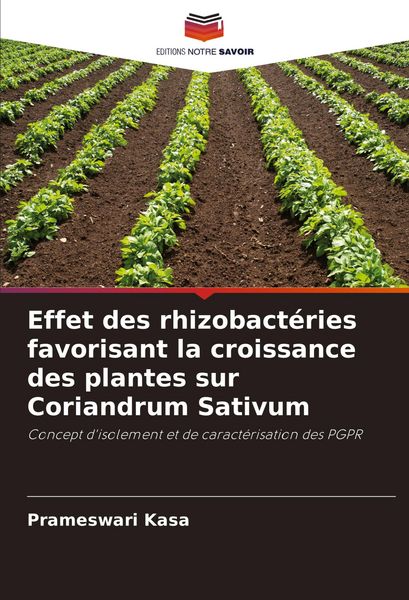 Produktbild: Effet des rhizobact&eacute;ries favorisant la croissance des plantes sur Coriandrum Sativum