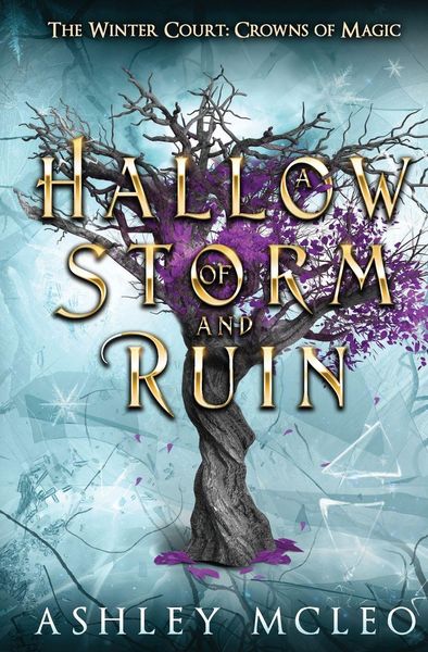 Produktbild: A Hallow of Storm and Ruin, The Winter Court Series, A Crowns of Magic Universe Series