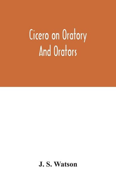 Produktbild: Cicero on oratory and orators