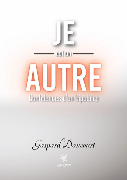 Produktbild: Gaspard Dancourt: Je est un autre
