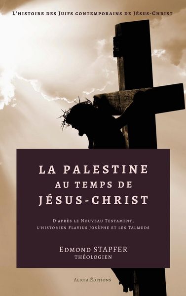 Produktbild: La Palestine au temps de J&eacute;sus-Christ