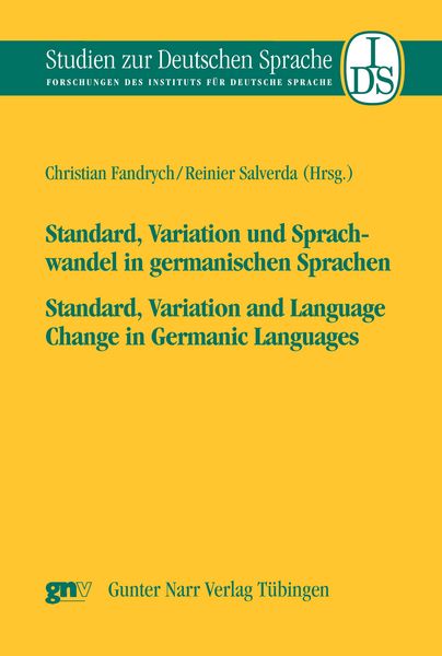Produktbild: Standard, Variation und Sprachwandel in germanischen Sprachen / Standard, Variatio and Language Change in Germanic Languages