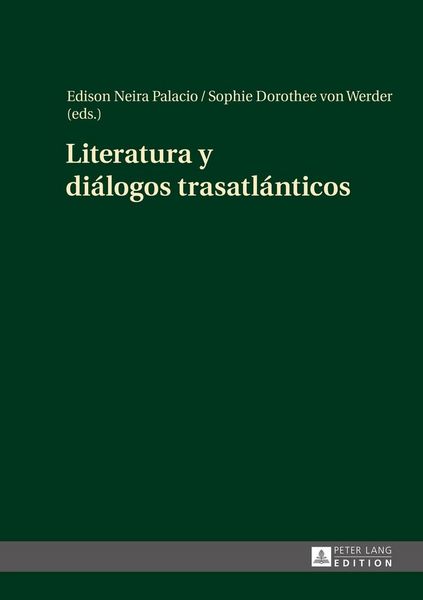 Produktbild: Literatura y di&aacute;logos trasatl&aacute;nticos