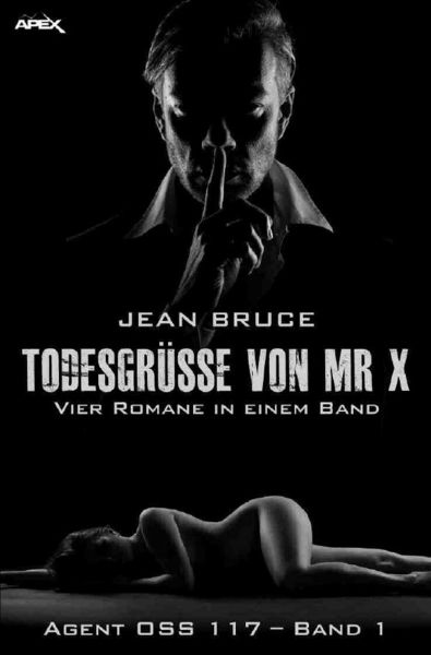 Produktbild: TODESGR&Uuml;SSE VON MR. X - AGENT OSS 117, BAND 1