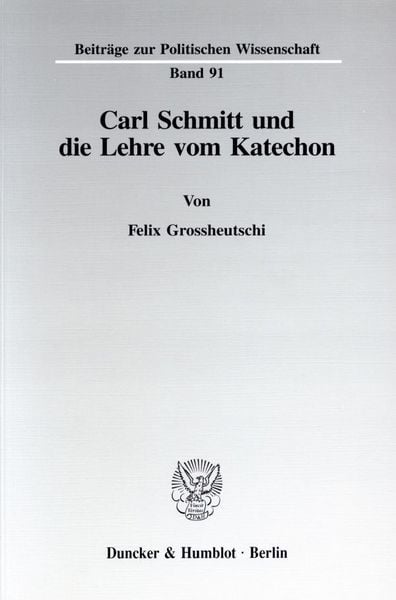 Produktbild: Carl Schmitt und die Lehre vom Katechon.