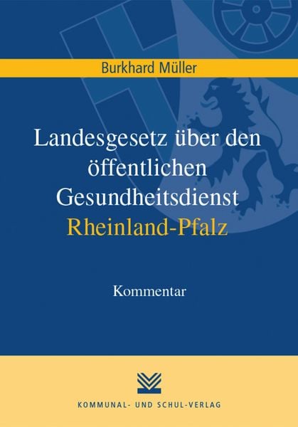 Produktbild: Landesgesetz &uuml;ber den &ouml;ffentlichen Gesundheitsdienst Rheinland-Pfalz