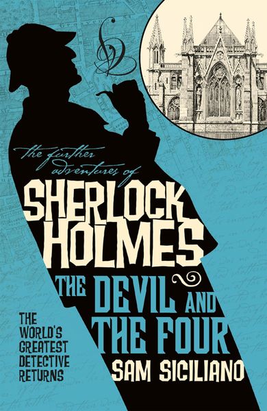 Produktbild: The Further Adventures of Sherlock Holmes: The Devil and the Four