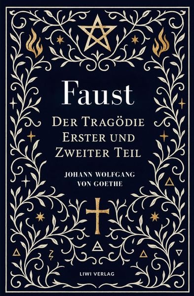 Produktbild: Goethe: Faust. Der Trag&ouml;die Erster und Zweiter Teil. Neuausgabe