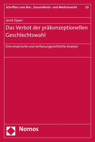 Produktbild: Das Verbot der pr&auml;konzeptionellen Geschlechtswahl