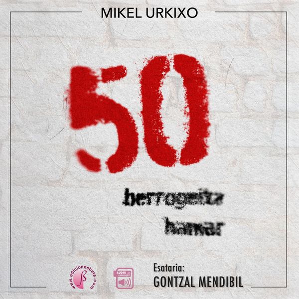 50 (berrogeita hamar) - Mikel Urkixo, Audio, 9791387673253