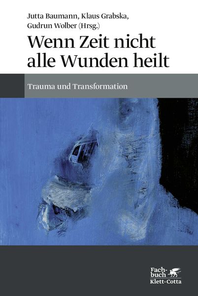 Produktbild: Wenn Zeit nicht alle Wunden heilt