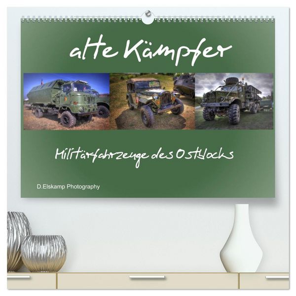 Produktbild: alte K&auml;mpfer- Milit&auml;rfahrzeuge des Ostblocks (hochwertiger Premium Wandkalender 2026 DIN A2 quer), Kunstdruck in Hochglanz