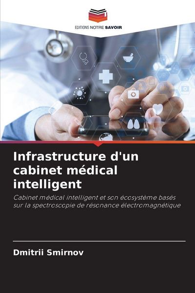 Produktbild: Infrastructure d'un cabinet m&eacute;dical intelligent