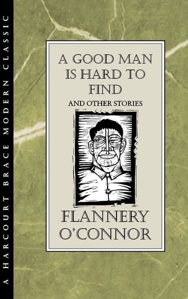 Produktbild: A Good Man Is Hard to Find and Other Stories