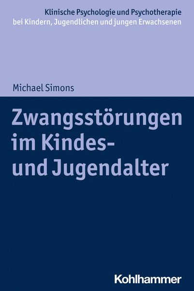 Produktbild: Zwangsst&ouml;rungen im Kindes- und Jugendalter