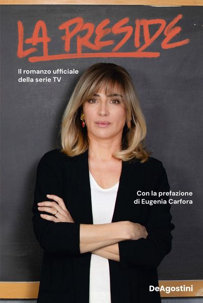 Produktbild: La preside. Il romanzo ufficiale della serie tv