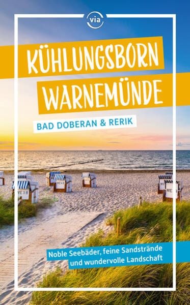 Kühlungsborn – Warnemünde, Taschenbuch von Klaus Scheddel, Via Reise, 978-3-949138-41-6
