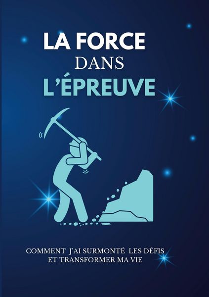 Produktbild: La force dans l'&eacute;preuve