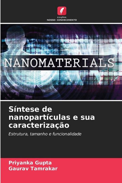 Produktbild: S&iacute;ntese de nanopart&iacute;culas e sua caracteriza&ccedil;&atilde;o