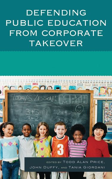 Produktbild: Defending Public Education from Corporate Takeover
