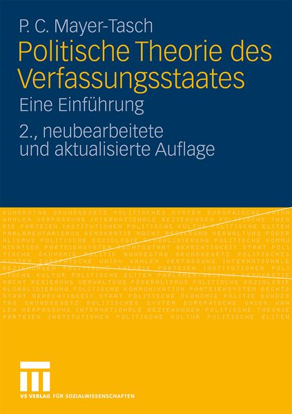 VS Verlag für Sozialwissenschaften Politische Theorie des Verfassungsstaates
