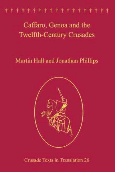 Produktbild: Caffaro, Genoa and the Twelfth-Century Crusades