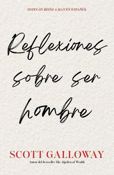 Produktbild: Reflexiones sobre ser hombre, Spanish-language edition of Notes on Being a Man