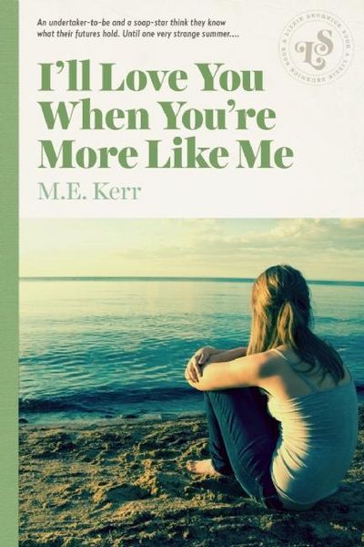 Produktbild: I'll Love You When You're More Like Me