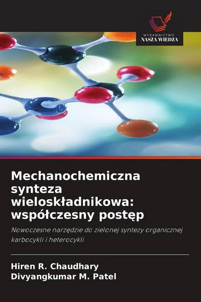 Produktbild: Mechanochemiczna synteza wielosk&iquest;adnikowa: wsp&oacute;&iquest;czesny post&iquest;p