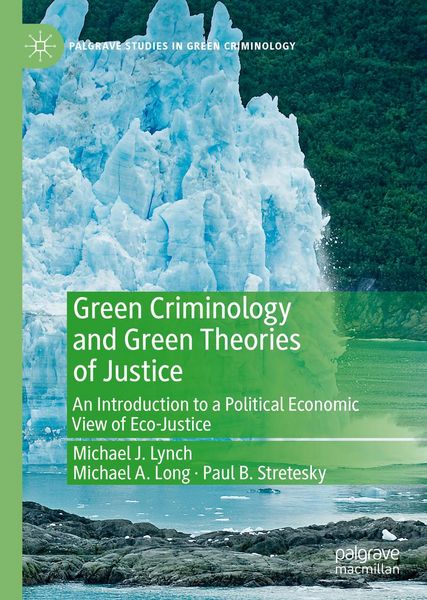 Produktbild: Green Criminology and Green Theories of Justice