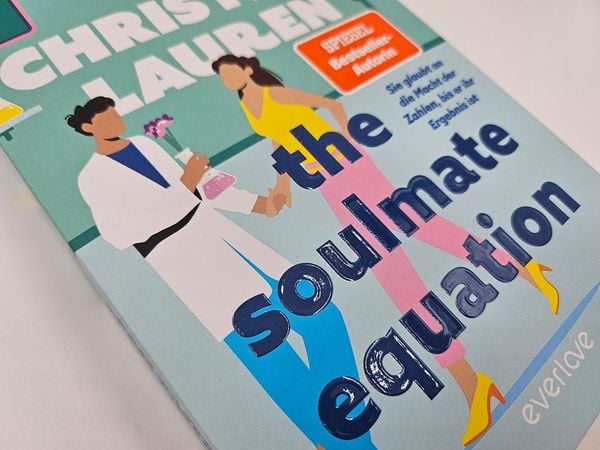 Produktbild: The Soulmate Equation – Sie glaubt an die Macht der Zahlen, bis er ihr Ergebnis ist