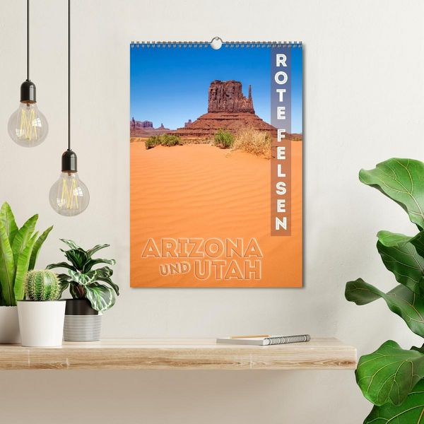 Produktbild: ARIZONA UND UTAH Rote Felsen (Wandkalender 2026 DIN A3 hoch), CALVENDO Monatskalender