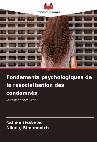 Produktbild: Fondements psychologiques de la resocialisation des condamn&eacute;s