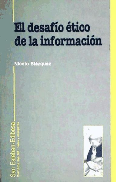 Produktbild: El desaf&iacute;o &eacute;tico de la informaci&oacute;n