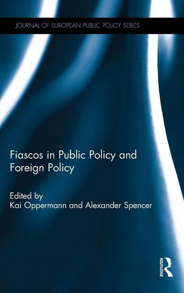 Produktbild: Fiascos in Public Policy and Foreign Policy
