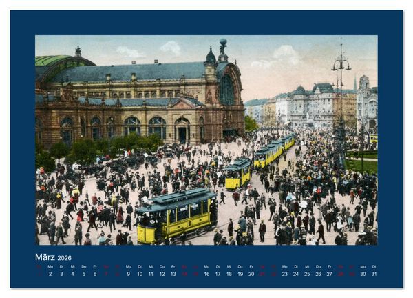 Produktbild: Historisches Frankfurt am Main von 1888 bis 1918 (Wandkalender 2026 DIN A3 quer), CALVENDO Monatskalender
