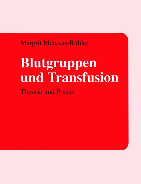 Produktbild: Blutgruppen und Transfusion